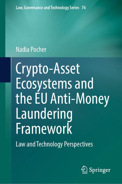 Crypto-Asset Ecosystems and the EU Anti-Money Laundering Framework