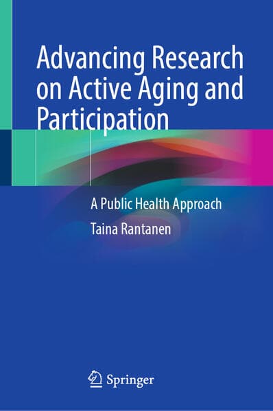 Advancing Research on Active Aging and Participation