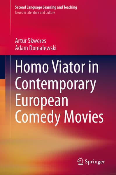 Homo Viator in Contemporary European Comedy Movies