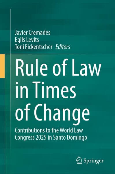 Rule of Law in Times of Change
