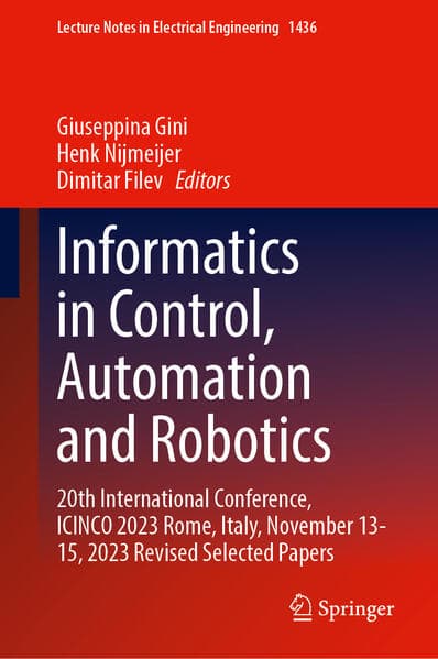 Informatics in Control, Automation and Robotics