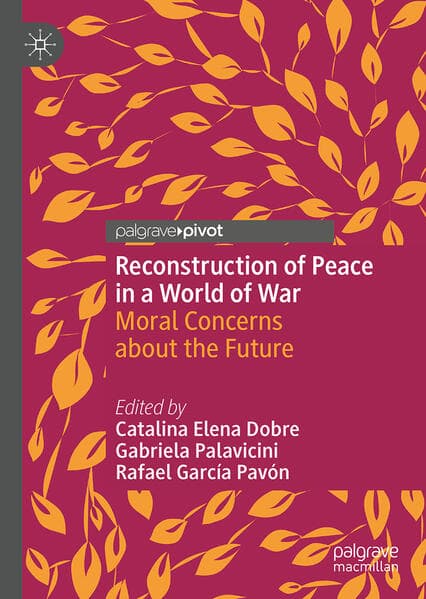 Reconstruction of Peace in a World of War