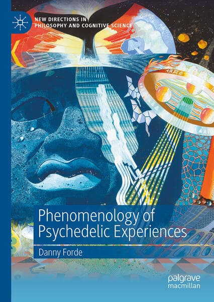 Phenomenology of Psychedelic Experiences