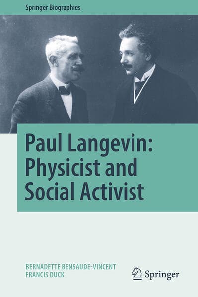 Paul Langevin: Physicist and Social Activist