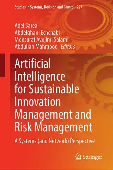 Artificial Intelligence for Sustainable Innovation Management and Risk Management