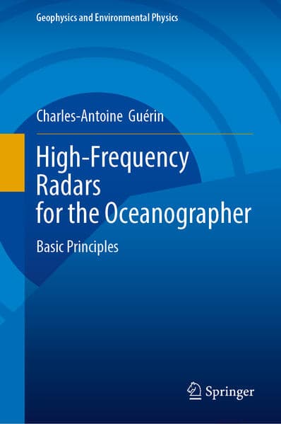 High-Frequency Radars for the Oceanographer