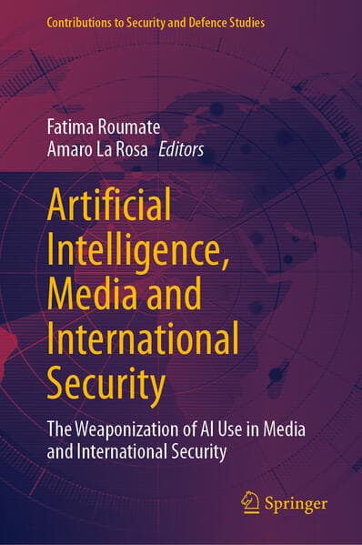 Artificial Intelligence, Media and International Security
