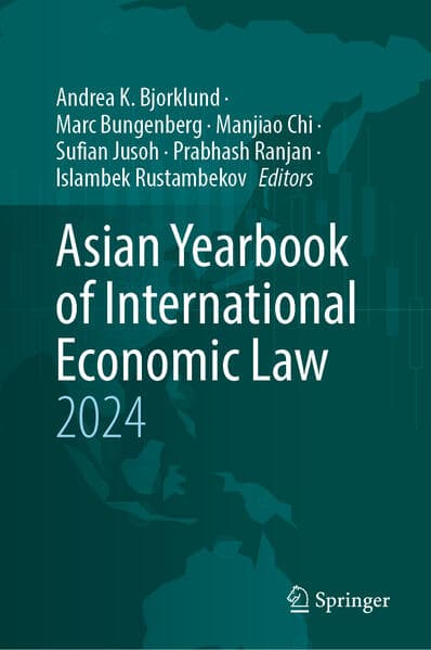 Asian Yearbook of International Economic Law 2024