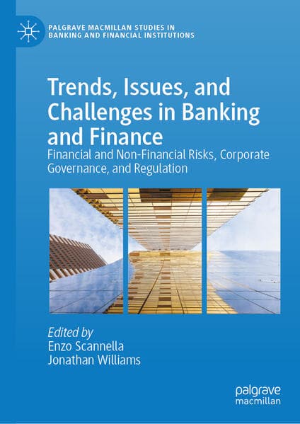 Trends, Issues, and Challenges in Banking and Finance