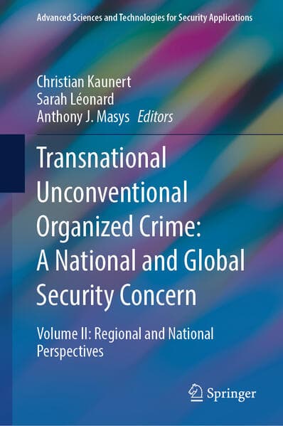 Transnational Unconventional Organized Crime: A National and Global Security Concern
