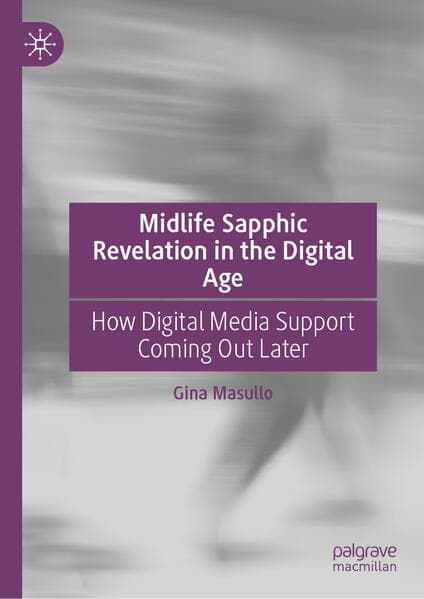 Midlife Sapphic Revelation in the Digital Age