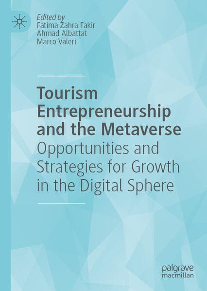 Tourism Entrepreneurship and the Metaverse