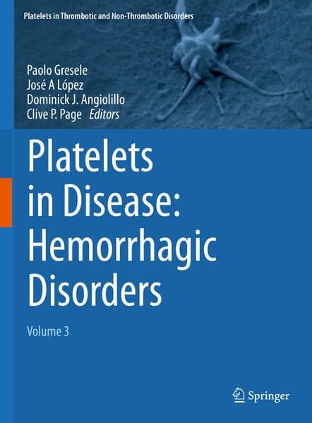 Platelets in Disease: Hemorrhagic Disorders