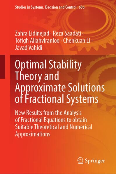 Optimal Stability Theory and Approximate Solutions of Fractional Systems