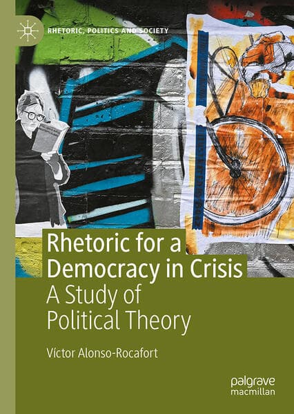 Rhetoric for a Democracy in Crisis