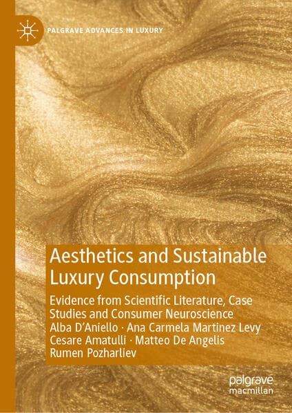 Aesthetics and Sustainable Luxury Consumption