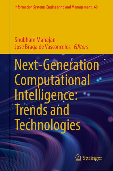Next-Generation Computational Intelligence: Trends and Technologies