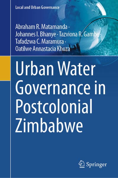 Urban Water Governance in Postcolonial Zimbabwe