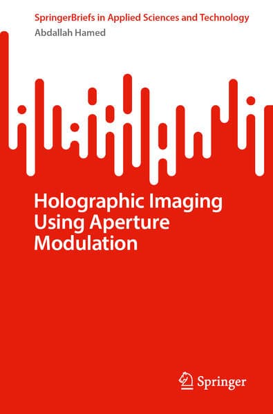 Holographic Imaging Using Aperture Modulation