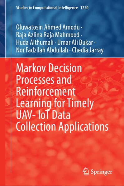 Markov Decision Processes and Reinforcement Learning for Timely UAV- IoT Data Collection Applications