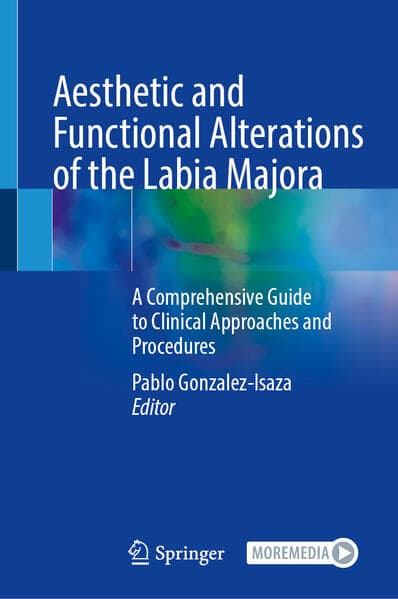 Aesthetic and Functional Alterations of the Labia Majora