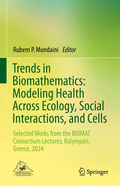 Trends in Biomathematics: Modeling Health Across Ecology, Social Interactions, and Cells
