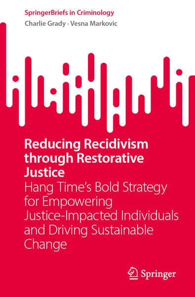 Reducing Recidivism through Restorative Justice