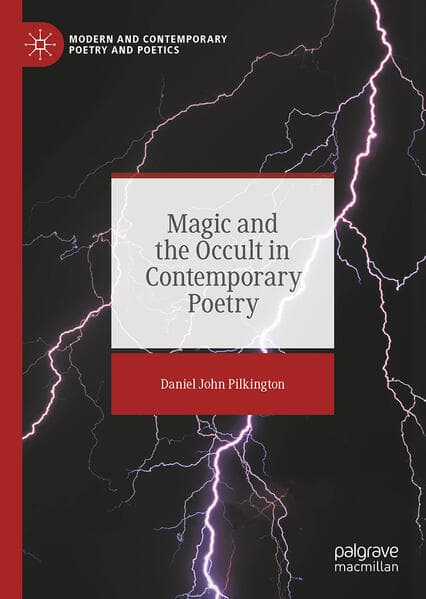 Magic and the Occult in Contemporary Poetry