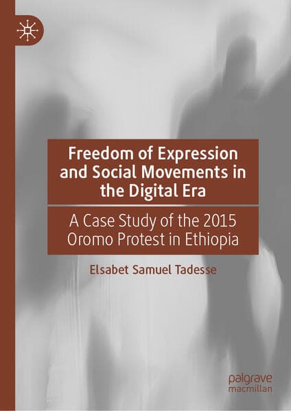 Freedom of Expression and Social Movements in the Digital Era
