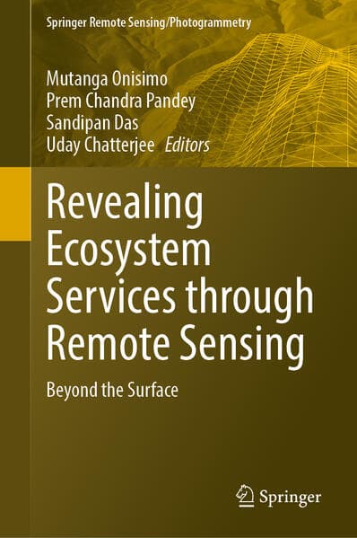 Revealing Ecosystem Services through Remote Sensing
