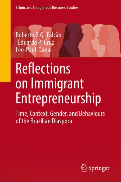 Reflections on Immigrant Entrepreneurship