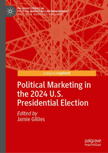 Political Marketing in the 2024 U.S. Presidential Election