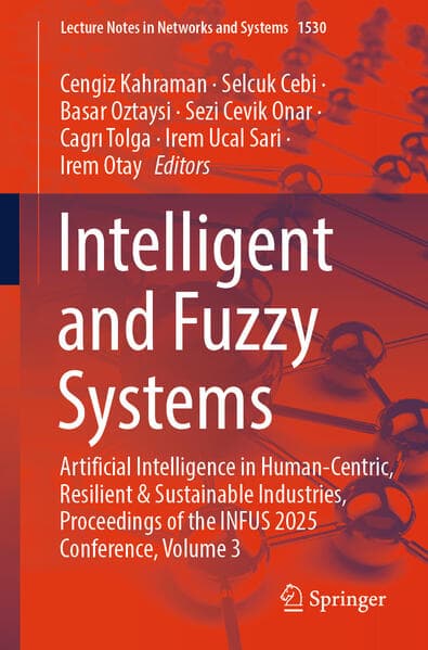 Intelligent and Fuzzy Systems