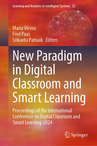 New Paradigm in Digital Classroom and Smart Learning