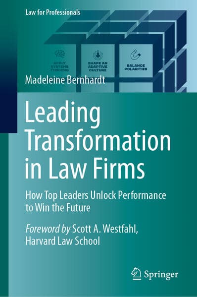 Leading Transformation in Law Firms
