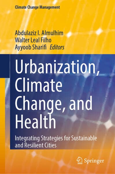 Urbanization, Climate Change, and Health