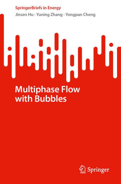 Multiphase Flow with Bubbles