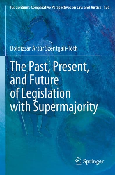 The Past, Present, and Future of Legislation with Supermajority
