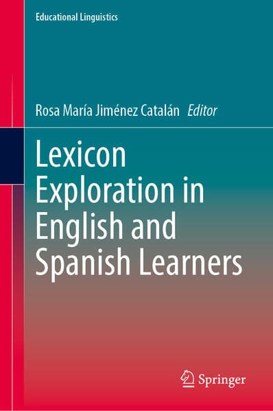 Lexicon Exploration in English and Spanish Learners
