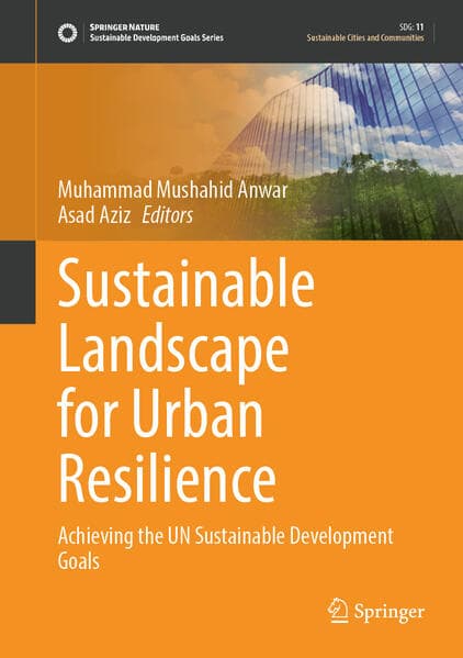 Sustainable Landscape for Urban Resilience