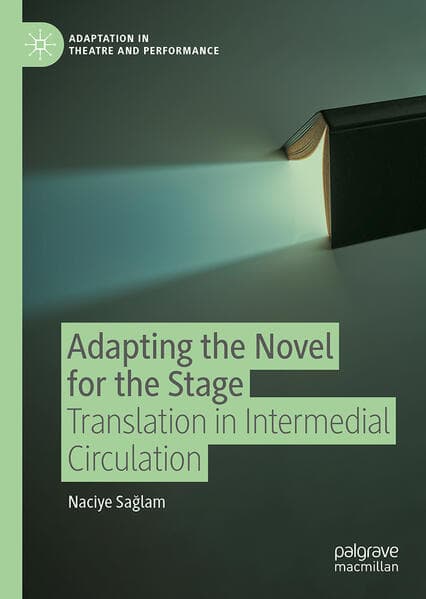 Adapting the Novel for the Stage