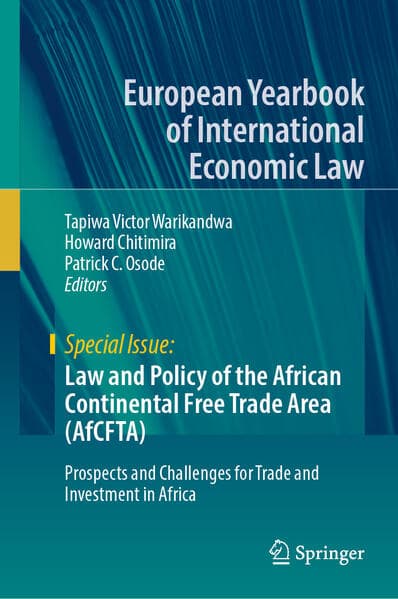 Law and Policy of the African Continental Free Trade Area (AfCFTA)