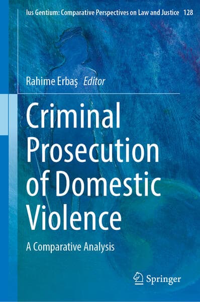 Criminal Prosecution of Domestic Violence