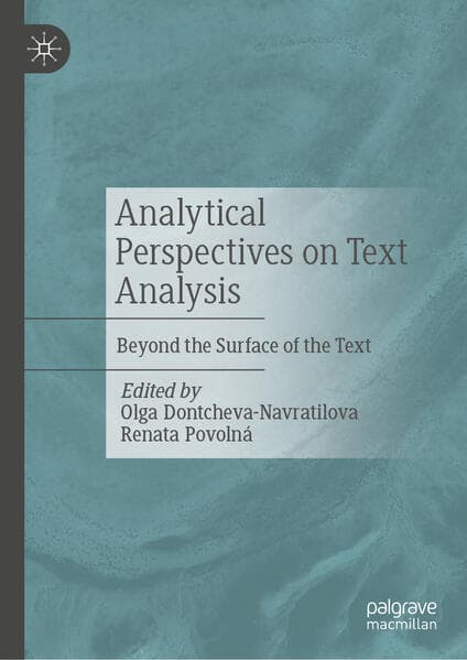 Analytical Perspectives on Text Analysis