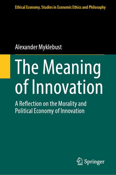 The Meaning of Innovation