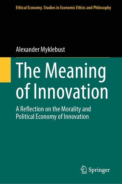 The Meaning of Innovation