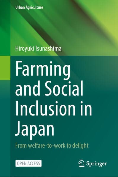 Farming and Social Inclusion in Japan