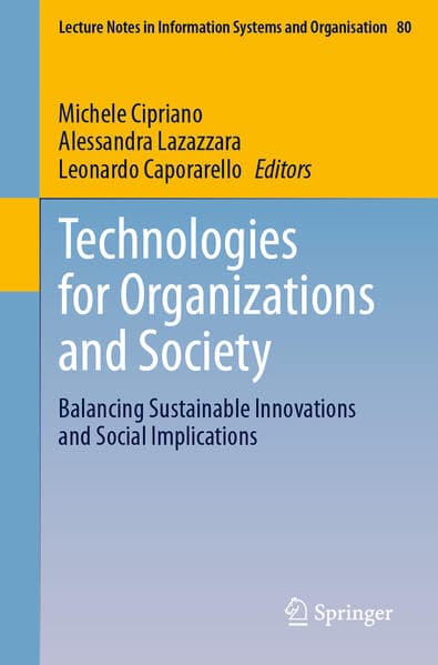 Technologies for Organizations and Society