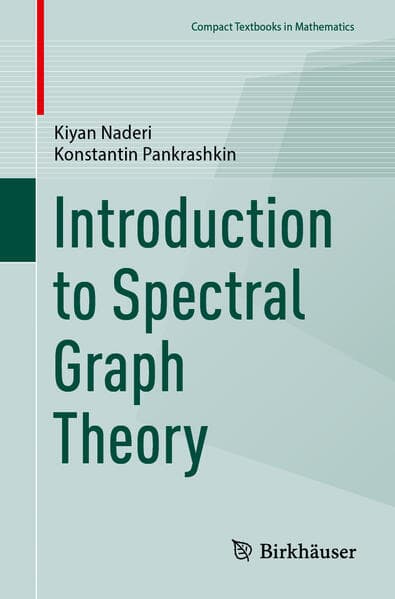 Introduction to Spectral Graph Theory