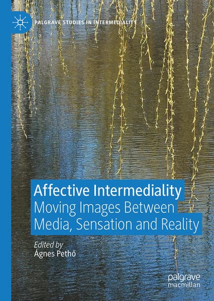 Affective Intermediality